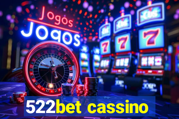 522bet cassino